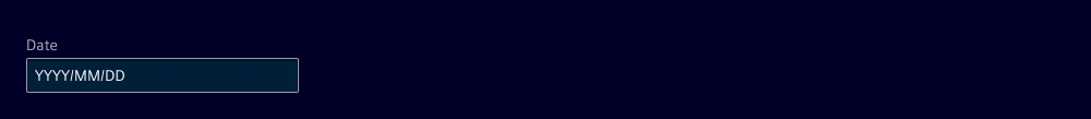 UI example showing field label Date with the placeholder text YYYY/MM/DD.